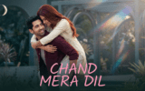 Chand Mera Dil review and movie poster