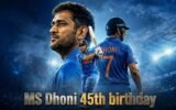 MS Dhoni 45th birthday