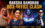 Raksha Bandhan 2026 movie clash